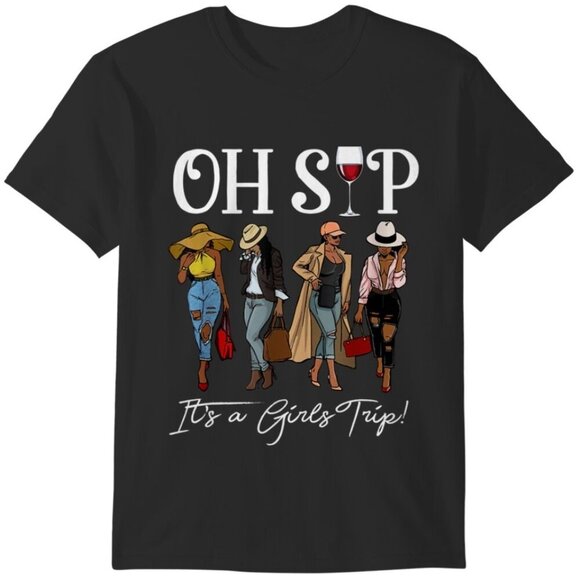 Olin D Tops - Sips And Trips Oh Sip Its A Girls Trip Fun Wine Party Retro Humor Graphic TShirt